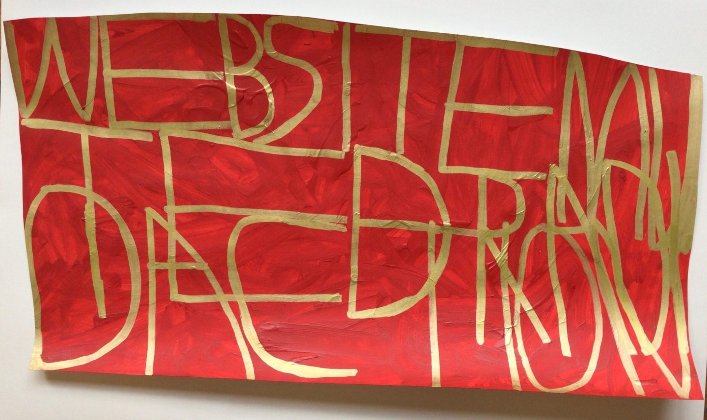 Graphic text acrylic on paper.